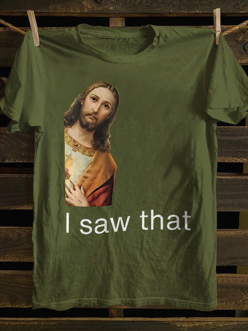 Unisex I Saw That You My Friend Need Jesus T-shirt