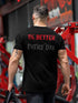 Men's 1% Better Every Day Wording Printed T-shirt