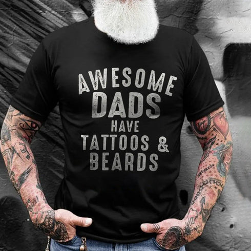 Men's Awesome Dads Have Tattoos & Beards Print T-shirt