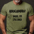 Men's Abracadabra! Damn, I'm Still Bald T-Shirt