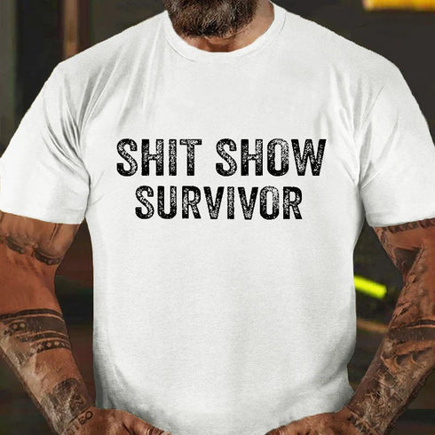 Men's Shit Show Survivor Sarcastic Print T-shirt