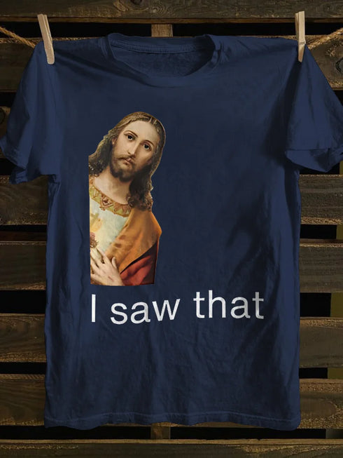 Unisex I Saw That You My Friend Need Jesus T-shirt