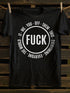 Unisex FK This It Them You Me Everyone Off Everything T-Shirt