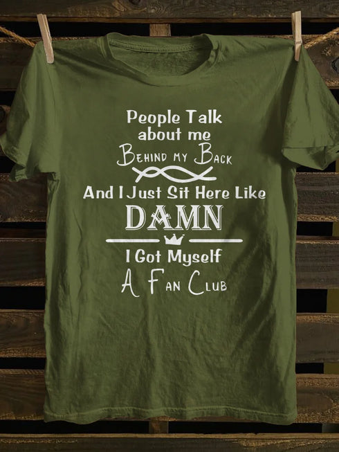 Unisex People Talk About Me T-shirt