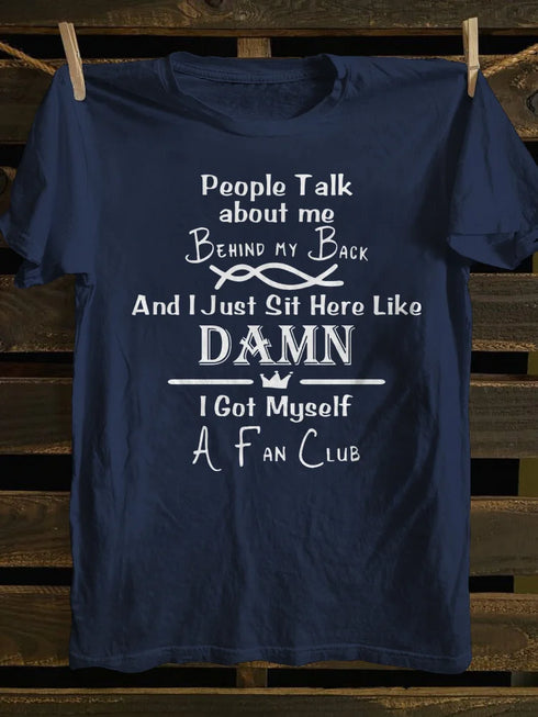 Unisex People Talk About Me T-shirt