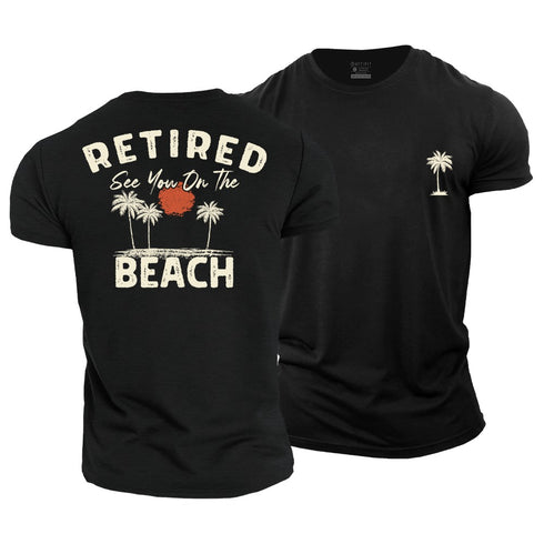 Men's Retired, See You on The Beach Cotton T-Shirt
