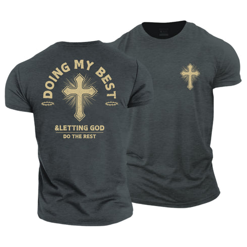 Men's Let God Do The Rest Cotton T-Shirt