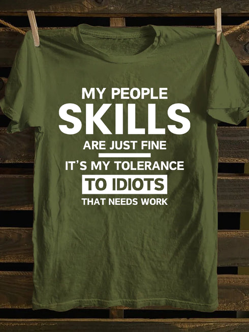 Men's MY TOLERANCE TO IDIOTS NEEDS WORK FUNNY SARCASM T-SHIRT