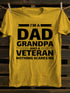Men's I AM A DAD GRANDPA AND A VETERAN NOTHING SCARES ME COTTON T-SHIRTS