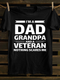 Men's I AM A DAD GRANDPA AND A VETERAN NOTHING SCARES ME COTTON T-SHIRTS
