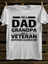 Men's I AM A DAD GRANDPA AND A VETERAN NOTHING SCARES ME COTTON T-SHIRTS