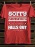 Unisex Sorry Sarcasm Falls Out Of My Mouth Print T-shirt