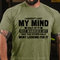 Men's I Haven't Lost My Mind, Half Of It Just Wandered Off T-Shirt