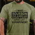 Men's Make Bourbon Disappear Superpower T-Shirt
