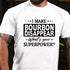 Men's Make Bourbon Disappear Superpower T-Shirt