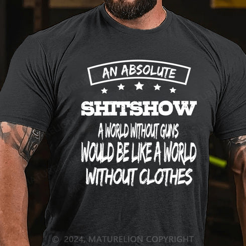 Men's An Absolute Shitshow T-Shirt
