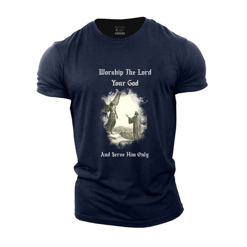 Men's Worship The Lord Your God Cotton T-Shirt