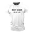 Men's Best Shape of My Life Cotton T-Shirt