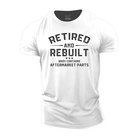 Men's Retired and Rebuilt Body Contains Aftermarket Parts Cotton T-Shirt