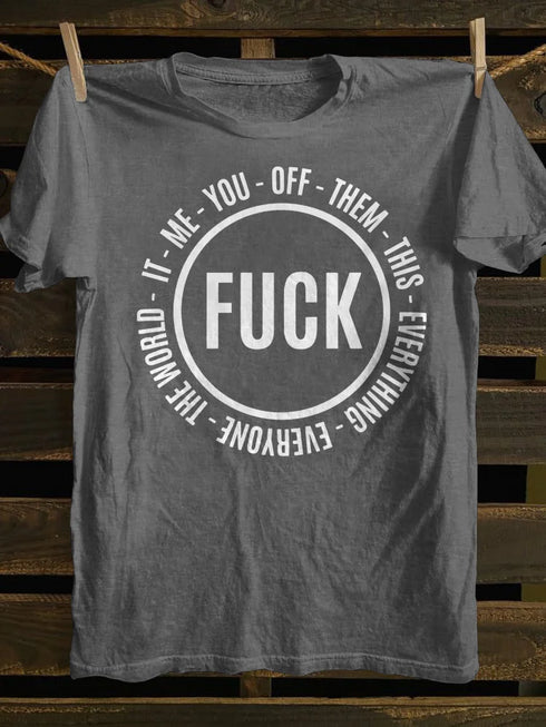 Unisex FK This It Them You Me Everyone Off Everything T-Shirt