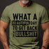 Men's What A Beautiful Day To Get Back On My Bullshit T-Shirt