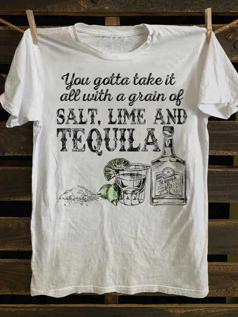 Unisex You Gotta Take It All With A Grain Of Salt T-shirt
