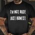 Men's I'M NOT RUDE JUST HONEST SARCASTIC COTTON T-SHIRT