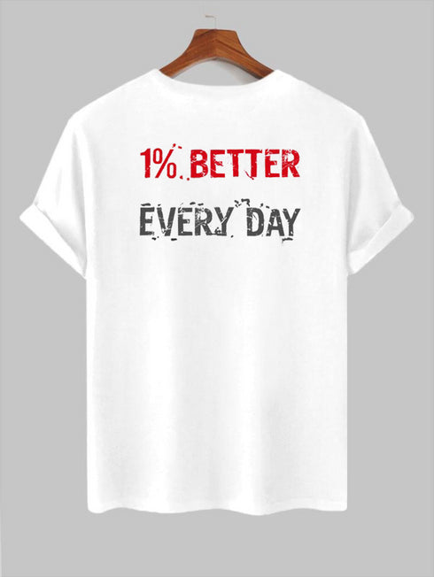 Men's 1% Better Every Day Wording Printed T-shirt